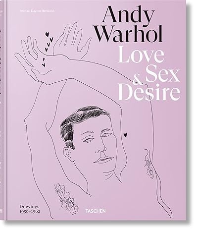 Andy Warhol. Love, Sex, and Desire. Drawings 19501962