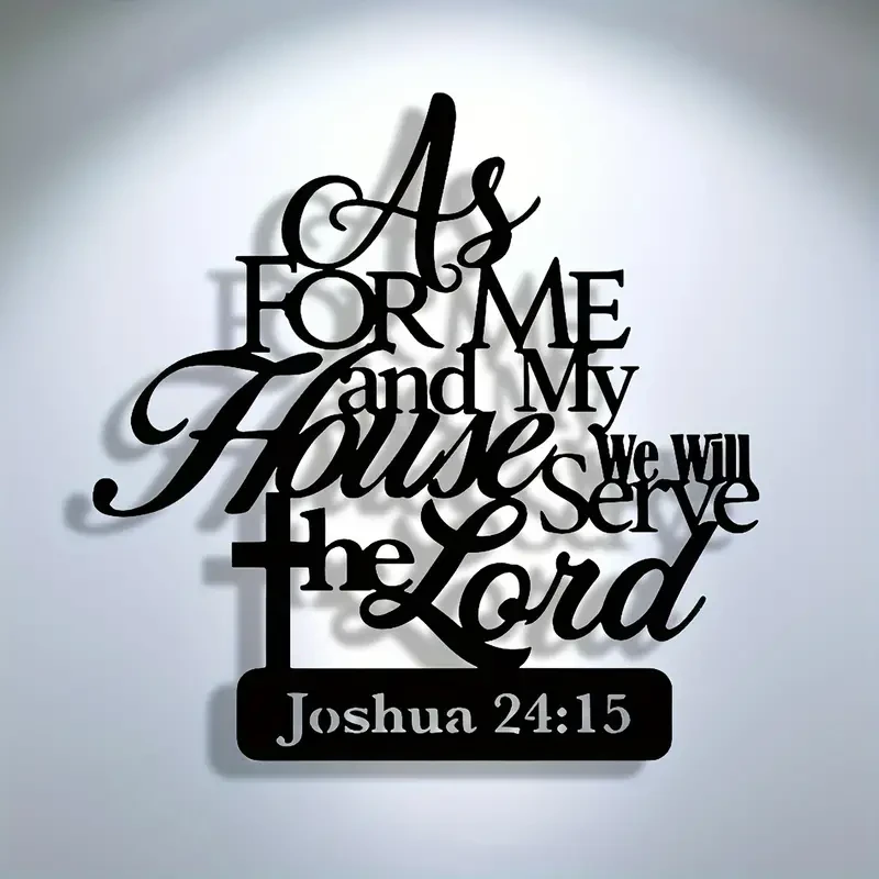 As for Me and My House, We Will Serve the Lord" - Inspirational Metal Wall Art